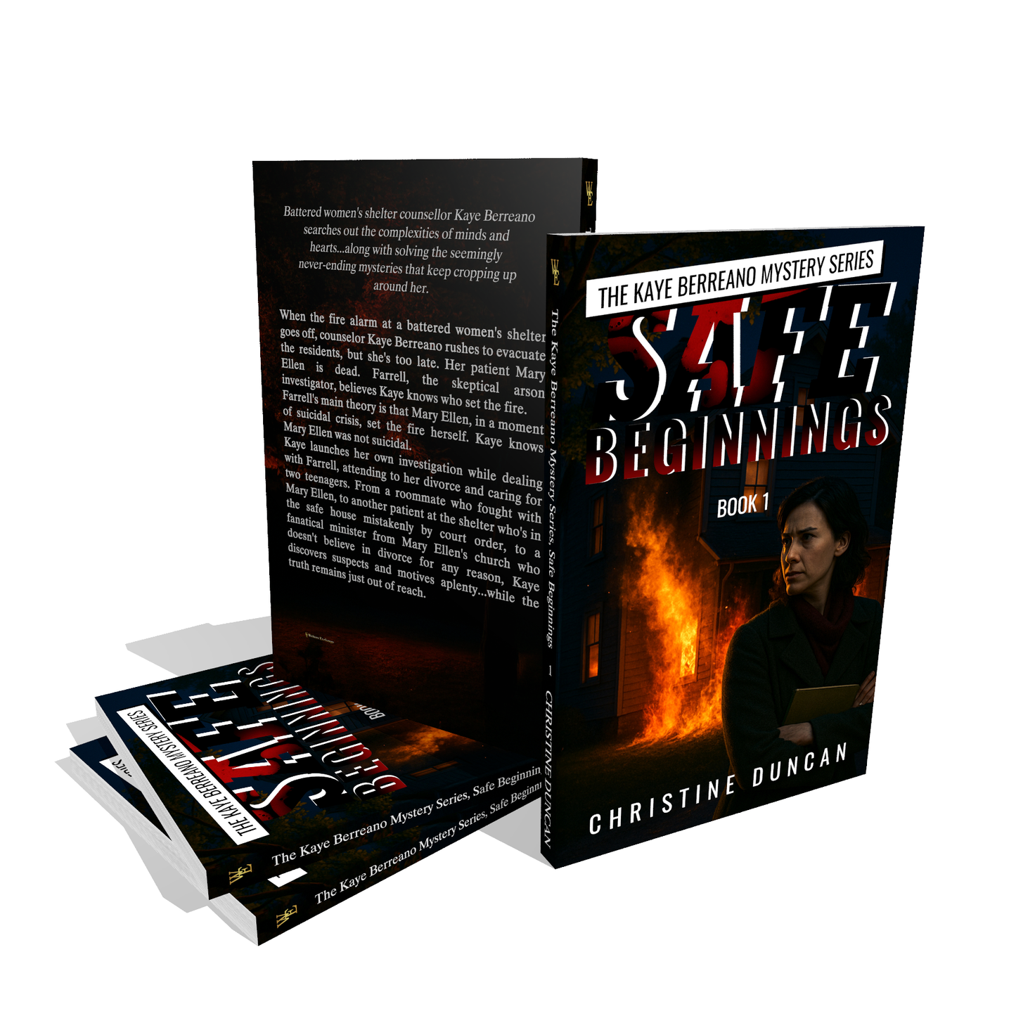The Kaye Berreano Mystery Series, Book 1: Safe Beginnings by Christine Duncan