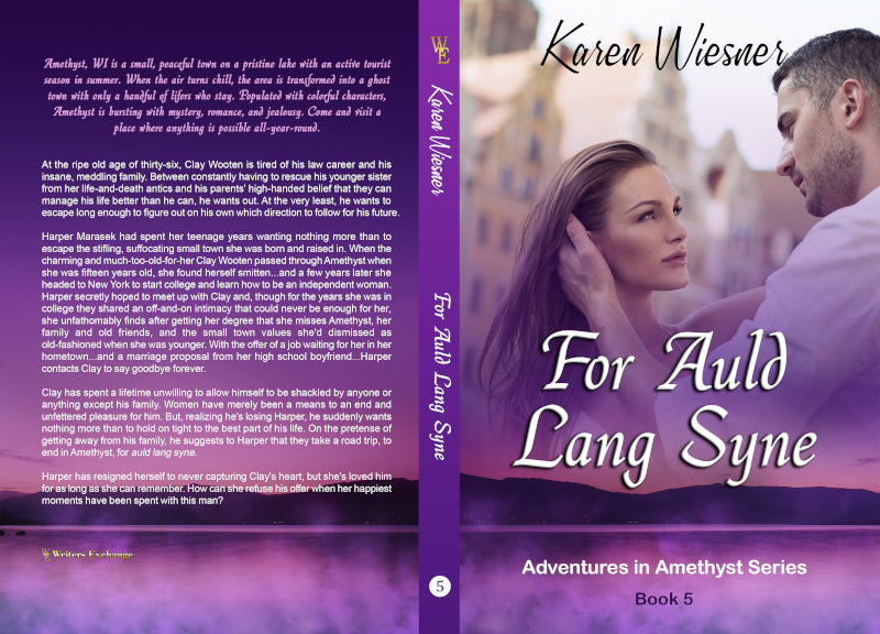 Adventures in Amethyst Series, Book 5: For Auld Lang Syne by Karen Wiesner