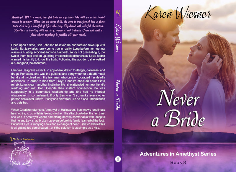 Adventures in Amethyst Series, Book 8: Never a Bride by Karen Wiesner