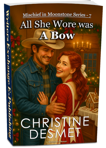 Mischief in Moonstone Series, Novella 7: All She Wore Was a Bow