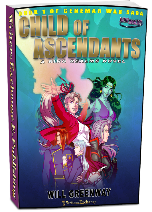 A Ring Realms Novel: Genemar War Saga Book 1: Child of Ascendants by Will Greenway