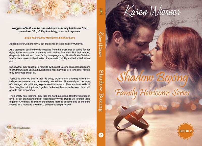 Family Heirlooms Series, Book 2: Shadow Boxing by Karen Wiesner