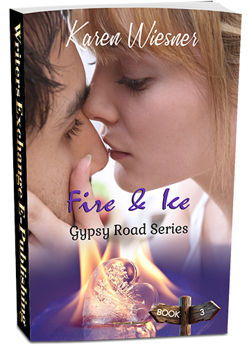 Gypsy Road Series, Book 3: Fire & Ice by Karen Wiesner