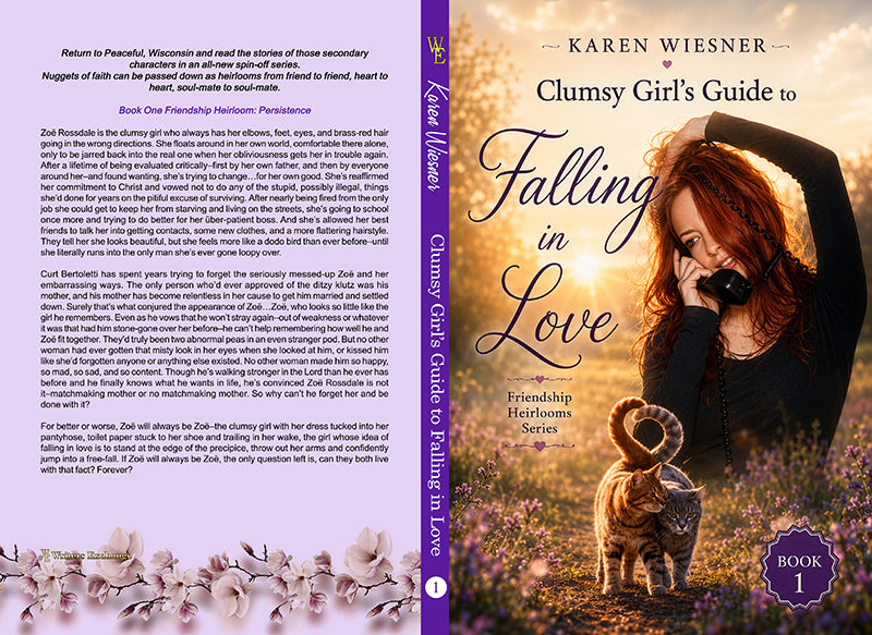Friendship Heirlooms Series, Book 1: Clumsy Girl's Guide to Falling in Love by Karen Wiesner