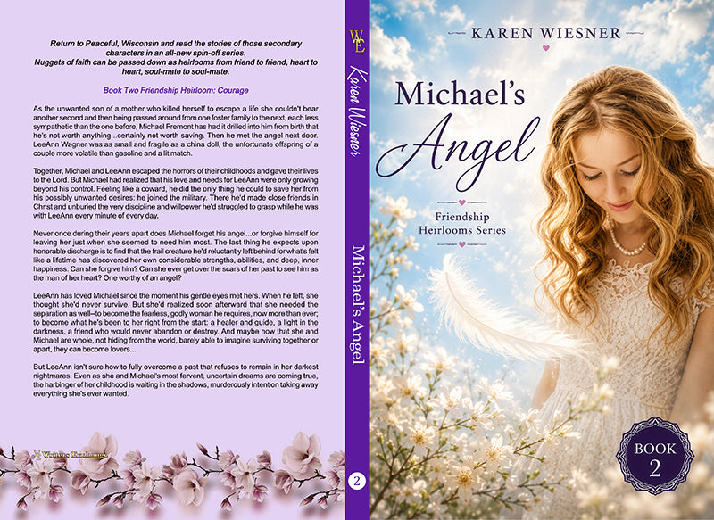 Friendship Heirlooms Series, Book 2: Michael's Angel by Karen Wiesner