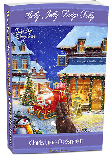 Fudge Shop Mystery Series: Holly Jolly Fudge Folly by Christine DeSmet