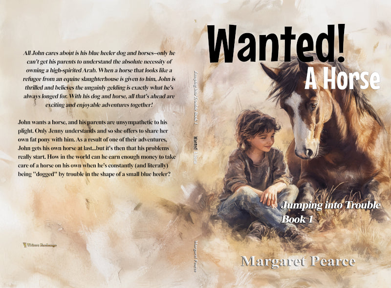 Jumping Into Trouble Series Book 1: Wanted! A Horse by Margaret Pearce