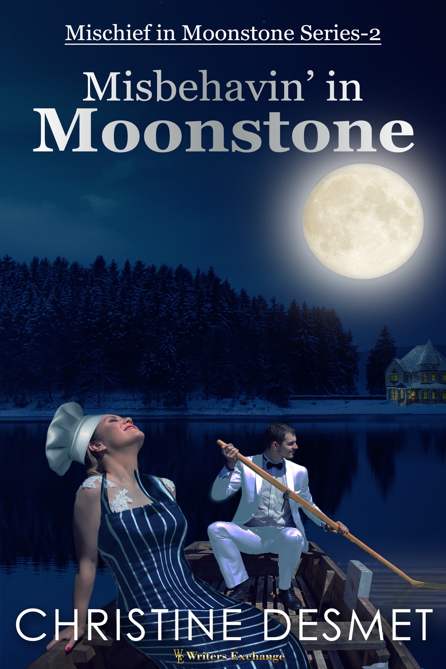 Mischief in Moonstone Series, Novella 2: Misbehavin' in Moonstone by Christine DeSmet