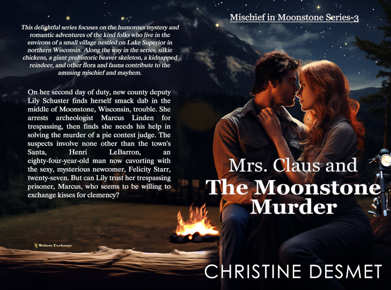 Mischief in Moonstone Series, Novella 3: Mrs Claus and the Moonstone Murder by Christine DeSmet