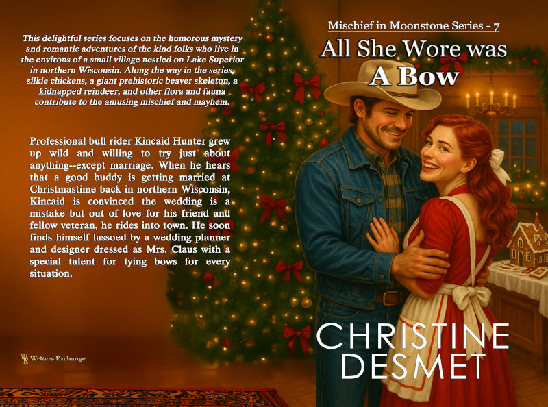 Mischief in Moonstone Series, Novella 7: All She Wore Was a Bow