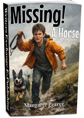 Jumping into Trouble Series Book 3: Missing! A Horse by Margaret Pearce