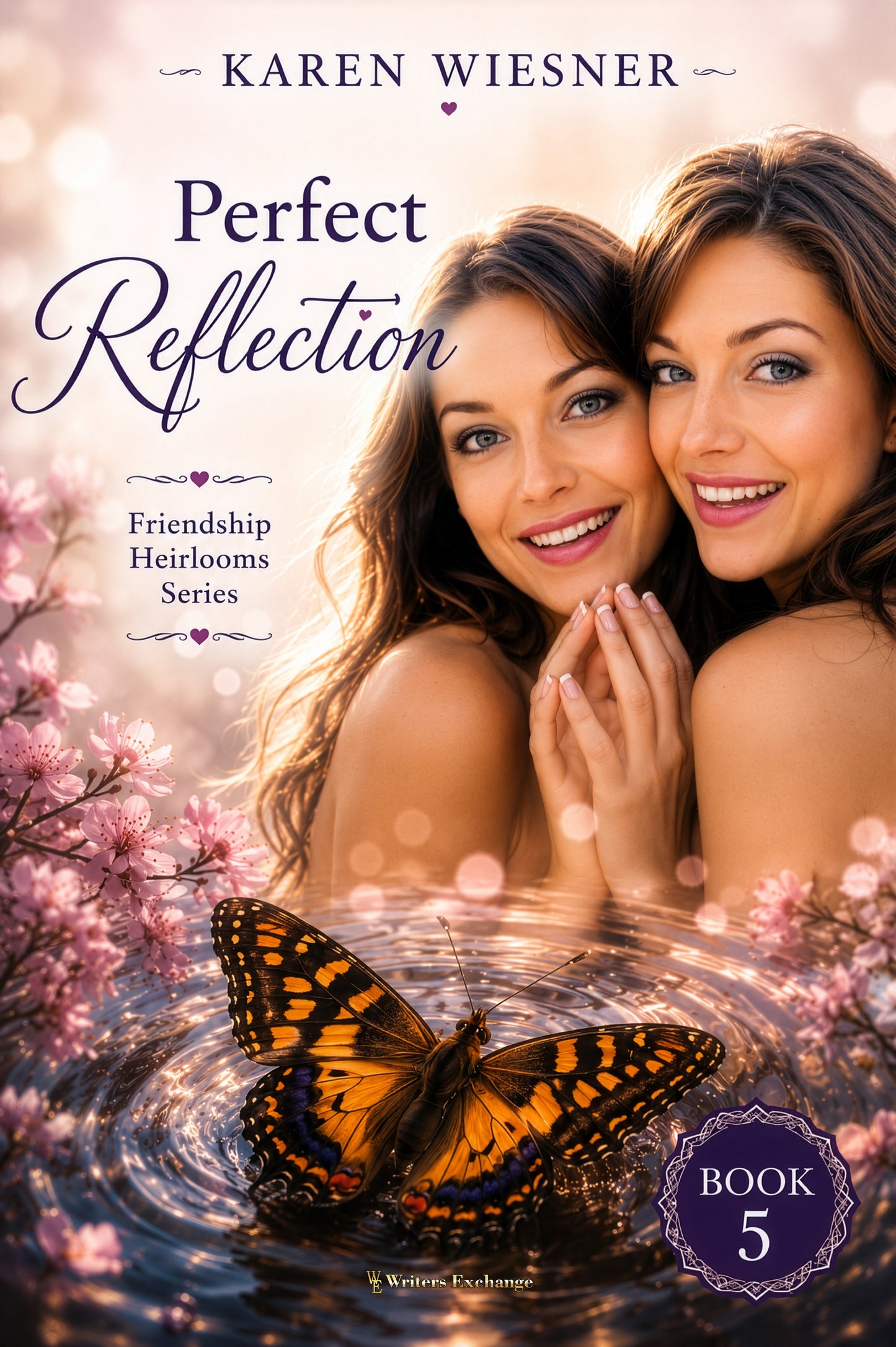 Friendship Heirlooms Series, Book 5: Perfect Reflection by Karen Wiesner