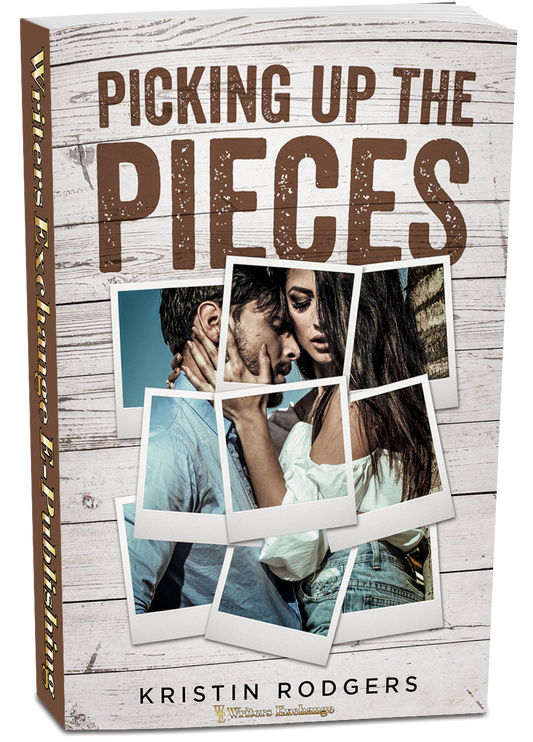 Picking up the Pieces by Kristin Rodgers