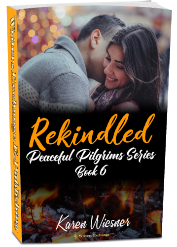 Peaceful Pilgrims Series, Book 6: Rekindled by Karen Wiesner