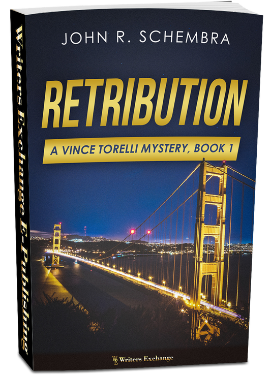A Vince Torelli Mystery, Book 1: Retribution by John Schembra