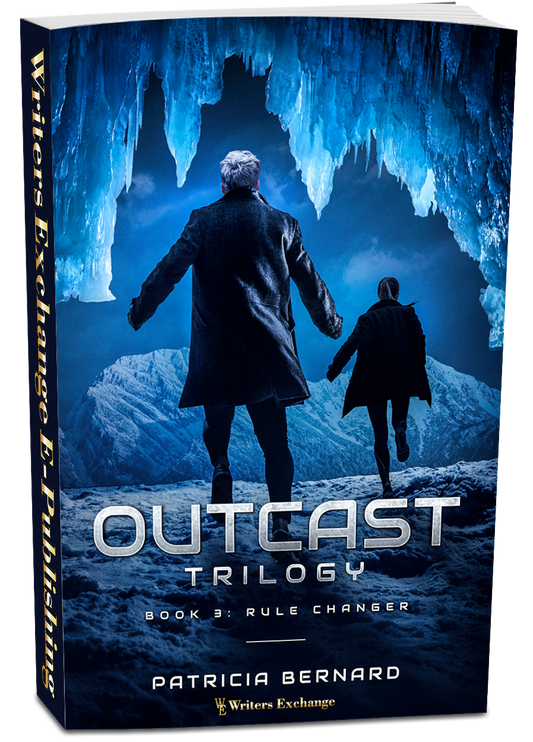 Outcast Trilogy, Book 3: Rule Changer by Patricia Bernard