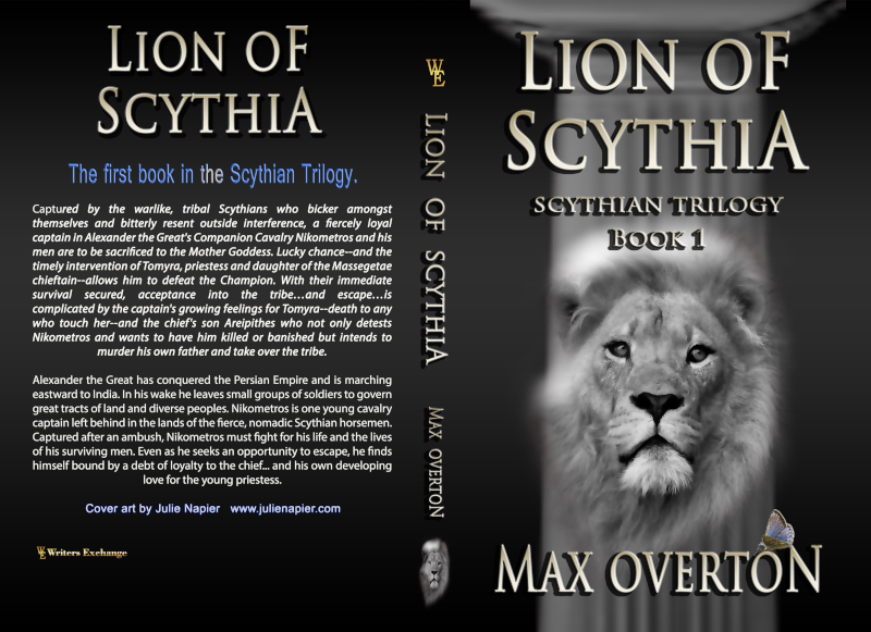 Scythian Trilogy, Book 1: Lion of Scythia by Max Overton