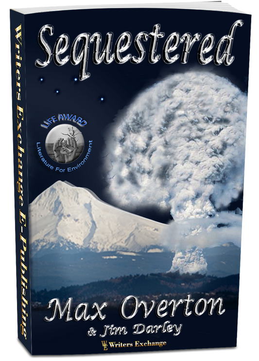 Sequestered by Max Overton and Jim Darley