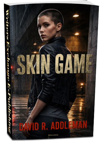 Skin Game by David R. Addleman