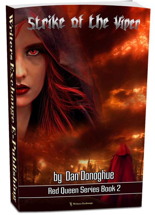 Red Queen Series, Book 2: Strike of the Viper by Dan Donoghue