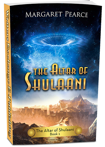 The Altar of Shulaani Series, Book 1: Altar of Shulaani by Margaret Pearce