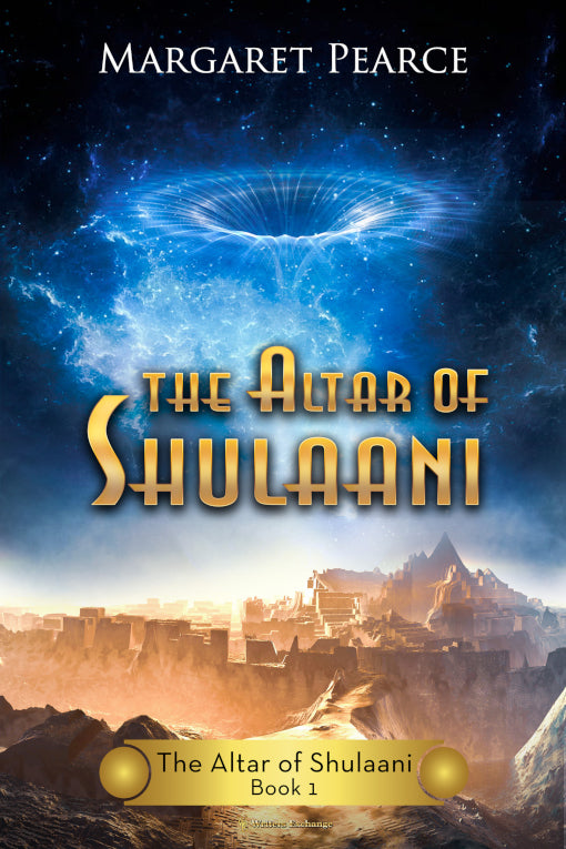 The Altar of Shulaani Series, Book 1: Altar of Shulaani by Margaret Pearce