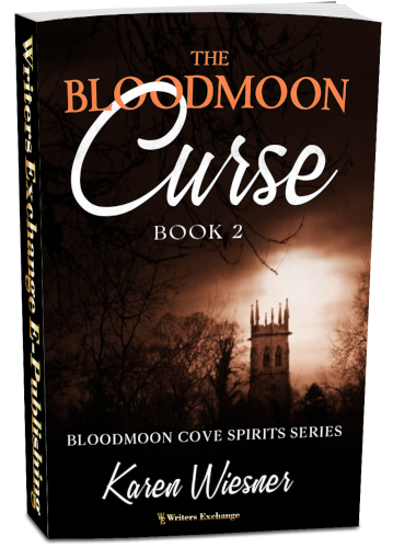 Bloodmoon Cove Spirits Series, Book 2: The Bloodmoon Curse by Karen Wiesner