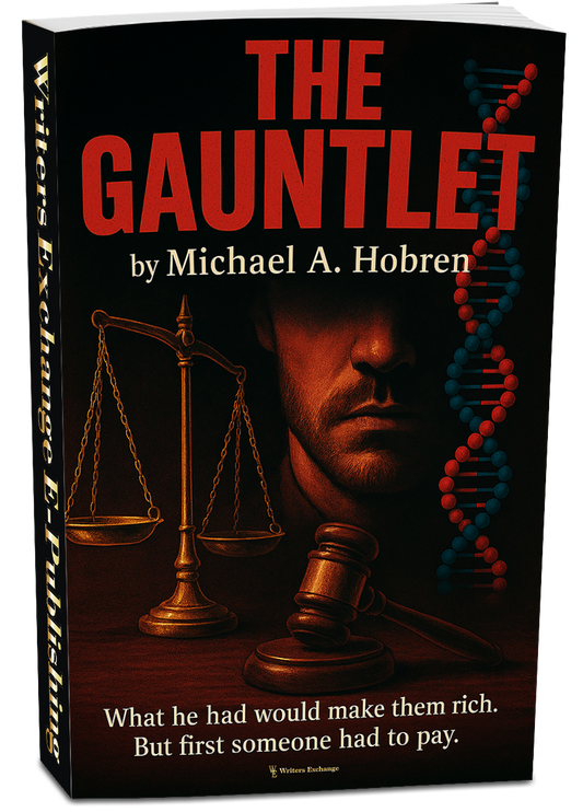 The Gauntlet by Michael A. Hobren