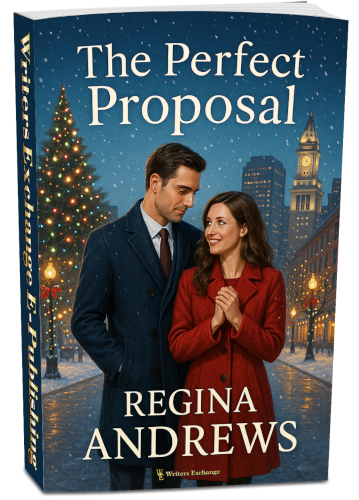 The Perfect Proposal by Regina Andrews