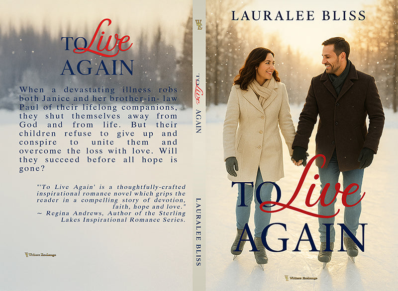 To Live Again by Lauralee Bliss