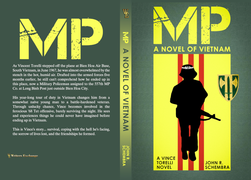 A Vince Torelli Novel: MP - A Novel of Vietnam by John Schembra